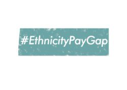 #EthnicityPayGap Campaign #EthnicityPayGap Campaign